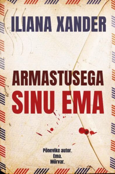 Armastusega sinu ema