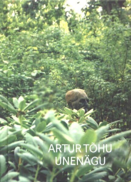 Artur Tõhu unenägu