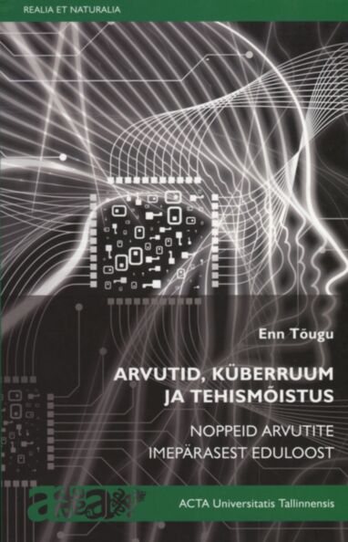 Arvutid, küberruum ja tehismõistus