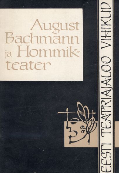 August Bachmann ja Hommikteater