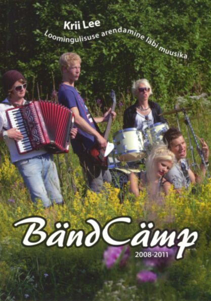 Bänd Cämp 2008-2011