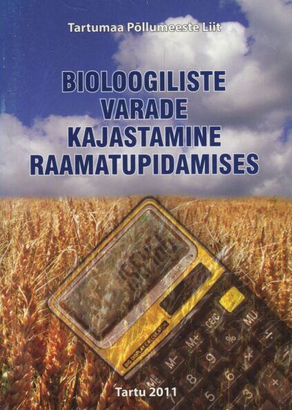 Bioloogiliste varade kajastamine raamatupidamises