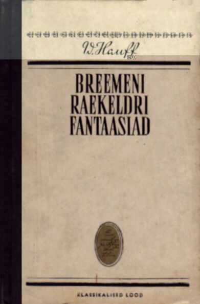 Breemeni raekeldri fantaasiad