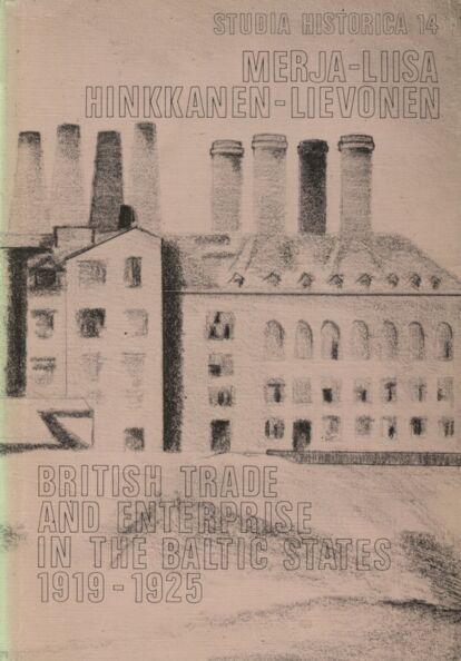 British trade and enterprise in the Baltic states, 1919-1925