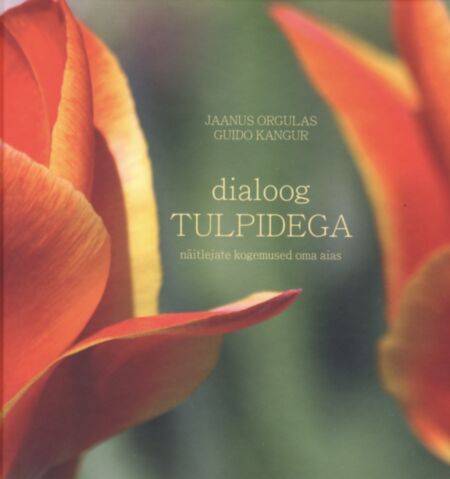 Dialoog tulpidega