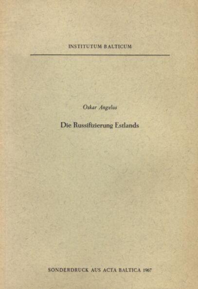 Die Russifizierung Estlands