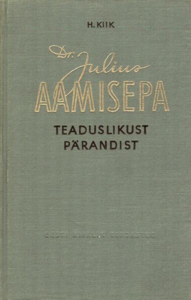 Dr. Julius Aamisepa teaduslikust pärandist