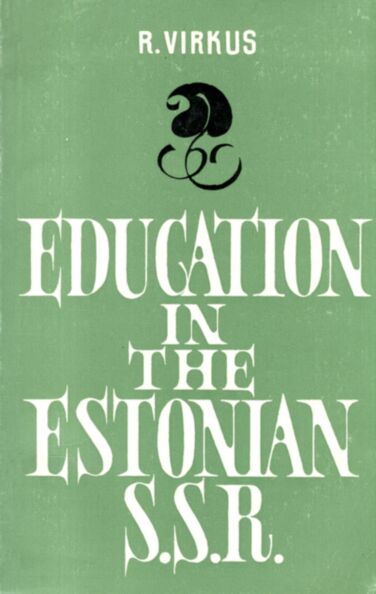 Education in the Estonian SSR