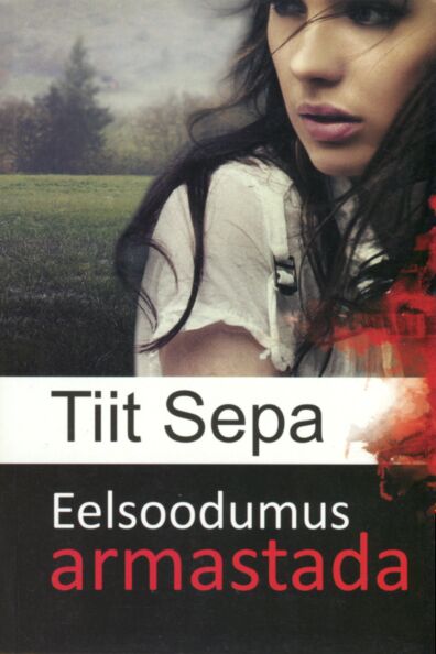 Eelsoodumus armastada