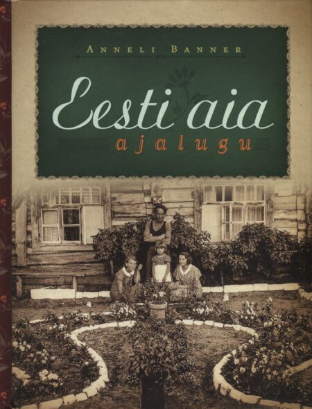 Eesti aia ajalugu