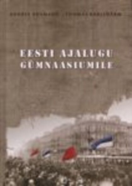 Eesti ajalugu gümnaasiumile