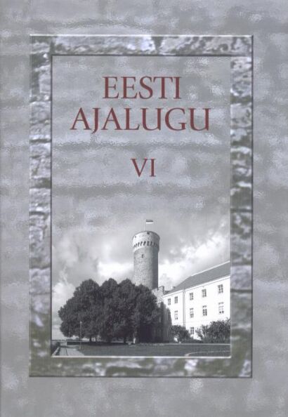 Eesti ajalugu 6. osa