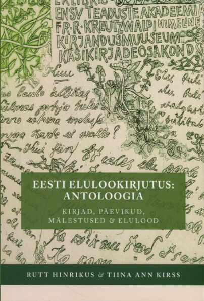Eesti elulookirjutus: antoloogia