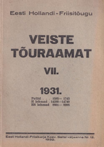 Eesti Hollandi-Friisitõugu veiste tõuraamat 7. osa