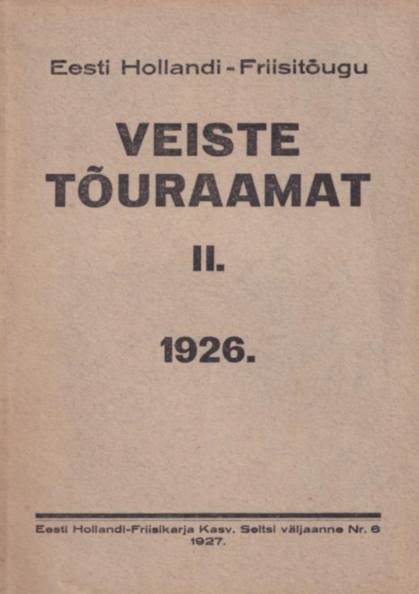 Eesti Hollandi-Friisitõugu veiste tõuraamat 2. osa