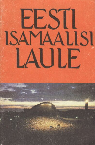 Eesti isamaalisi laule