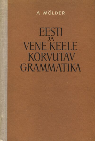 Eesti ja vene keele kõrvutav grammatika