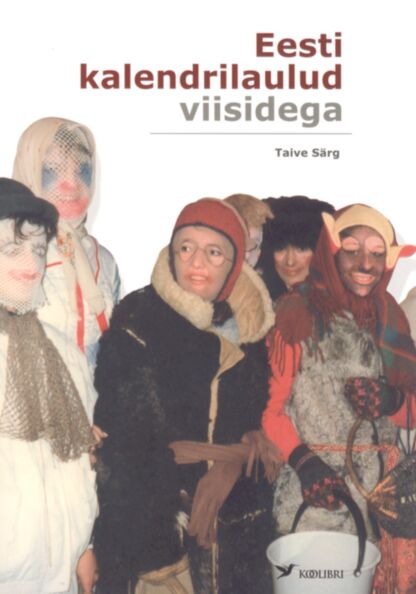 Eesti kalendrilaulud viisidega