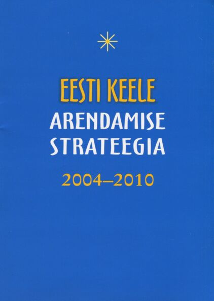 Eesti keele arendamise strateegia 2004-2010