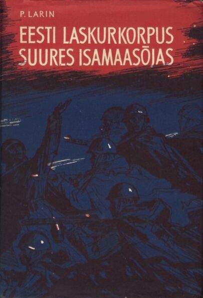 Eesti Laskurkorpus Suures Isamaasõjas