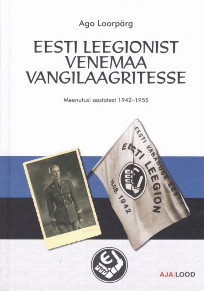 Eesti leegionist Venemaa vangilaagritesse