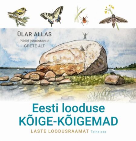 Eesti looduse kõige-kõigemad