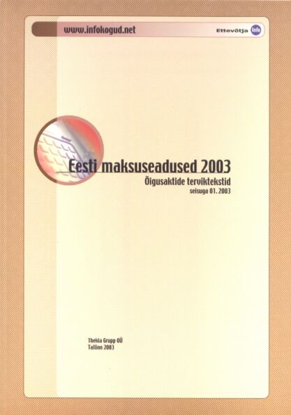 Eesti maksuseadused 2003