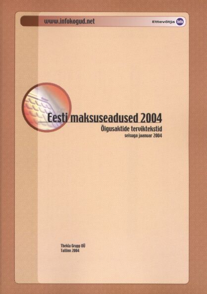 Eesti maksuseadused 2004