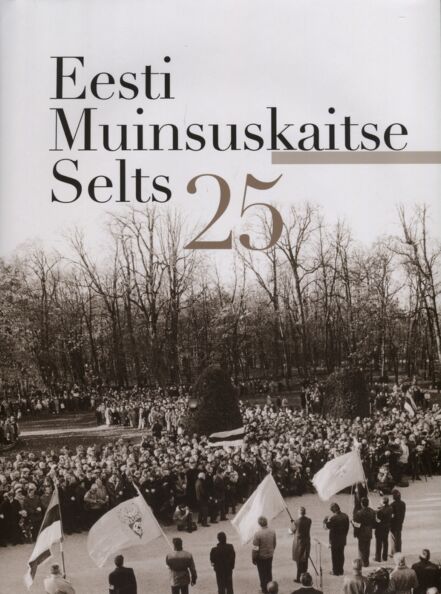 Eesti Muinsuskaitse Selts 25