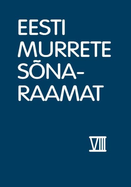 Eesti murrete sõnaraamat 38. osa