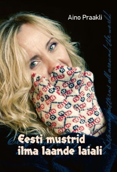 Eesti mustrid ilma laande laiali. Estonian patterns all around the world