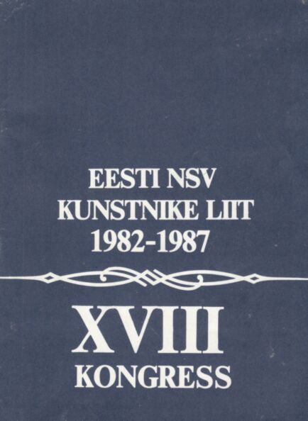 Eesti NSV Kunstnike Liit 1982-1987
