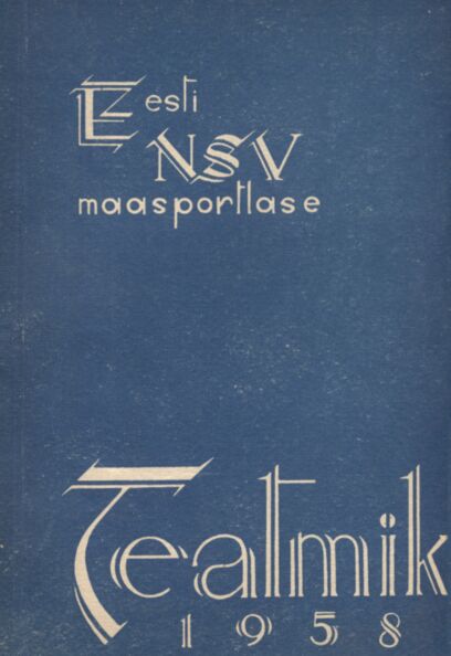 Eesti NSV maasportlase teatmik 1958. a.