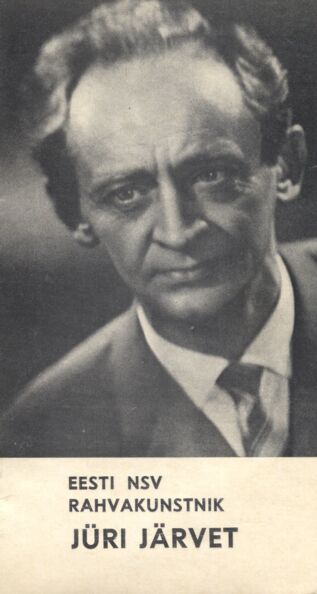 Eesti NSV rahvakunstnik Jüri Järvet
