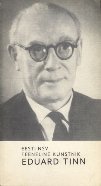 Eesti NSV teeneline kunstnik Eduard Tinn