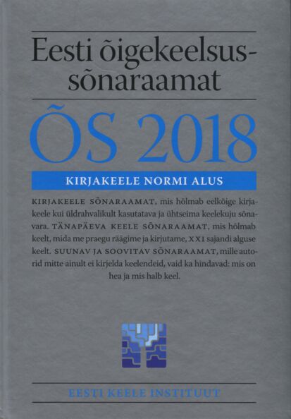 Eesti õigekeelsussõnaraamat ÕS 2018