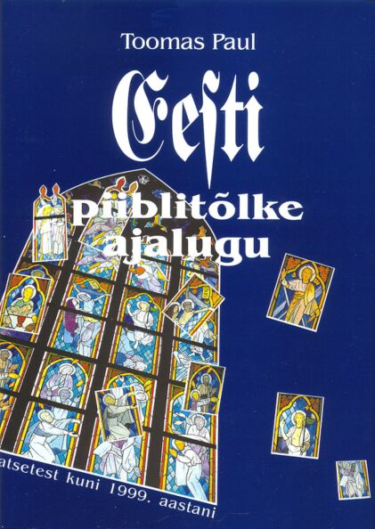 Eesti piiblitõlke ajalugu
