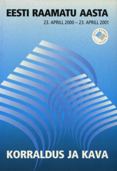 Eesti Raamatu Aasta korraldus ja kava 2000-2001