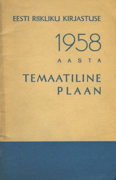 Eesti Riikliku Kirjastuse 1958. aasta temaatiline plaan