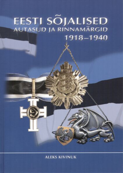 Eesti sõjalised autasud ja rinnamärgid 1918-1940