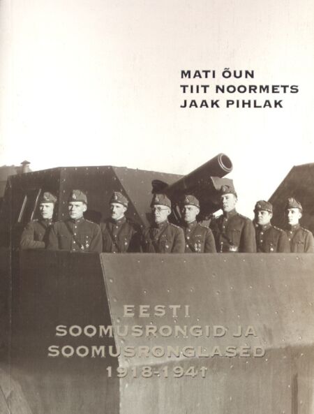 Eesti soomusrongid ja soomusronglased 1918-1941