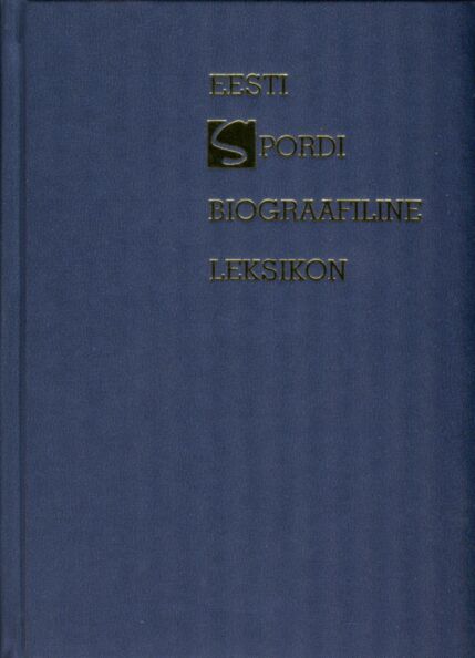 Eesti spordi biograafiline leksikon
