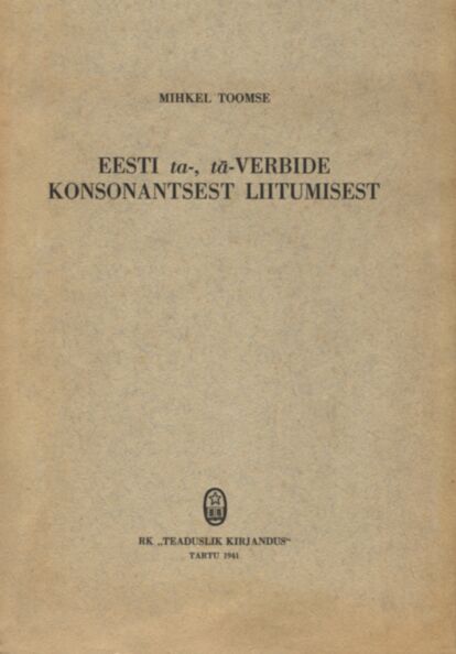 Eesti ta-, tä-verbide konsonantsest liitumisest