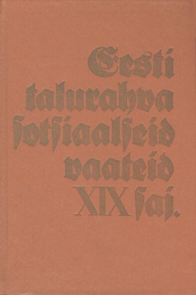 Eesti talurahva sotsiaalseid vaateid XIX sajandil