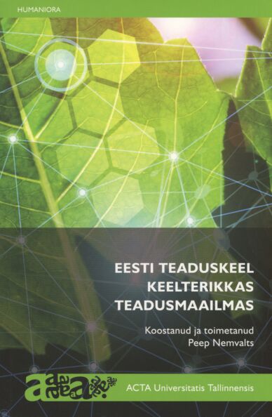 Eesti teaduskeel keelterikkas teadusmaailmas