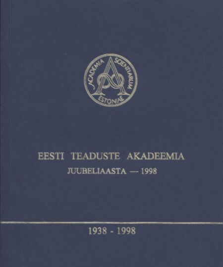 Eesti Teaduste Akadeemia juubeliaasta - 1998