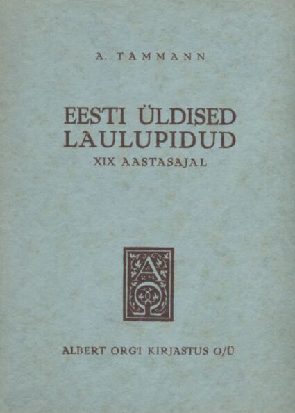 Eesti üldised laulupidud XIX aastasajal