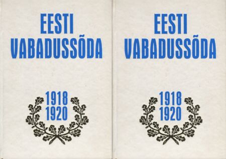 Eesti Vabadussõda 1918-1920 I-II