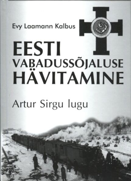 Eesti vabadussõjaluse hävitamine