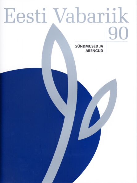 Eesti Vabariik 90